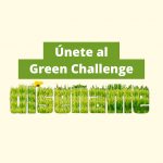 Únete al #GreenChallenge 8